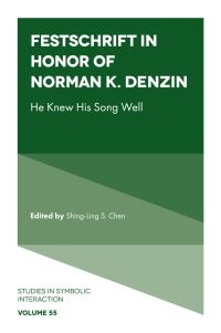 Book Cover for Festschrift in Honor of Norman K. Denzin by Norman K Denzin