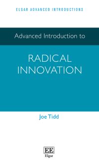 Book Cover for Advanced Introduction to Radical Innovation by Joseph Tidd