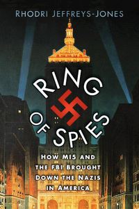 Book Cover for Ring of Spies by Rhodri JeffreysJones