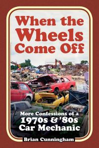 Book Cover for When the Wheels Come Off by Brian Cunningham