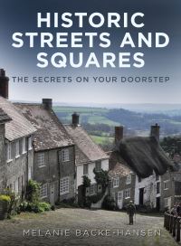 Book Cover for Historic Streets and Squares by Melanie BackeHansen