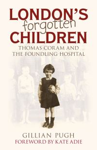 Book Cover for London's Forgotten Children by Gillian Pugh