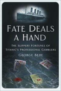 Book Cover for Fate Deals a Hand by George Behe