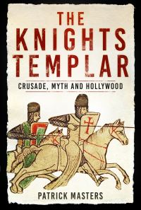 Book Cover for The Knights Templar by Patrick Masters