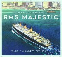 Book Cover for RMS Majestic by Mark Chirnside