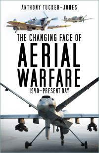 Book Cover for The Changing Face of Aerial Warfare by Anthony TuckerJones