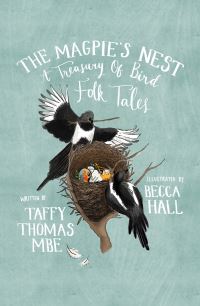 Book Cover for The Magpie's Nest by Taffy Thomas