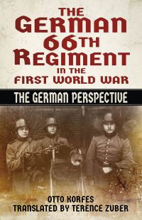 Book Cover for The German 66th Regiment in the First World War by Otto Korfes