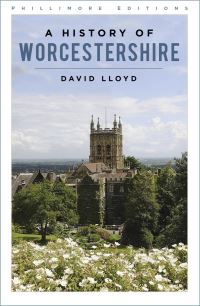 Book Cover for A History of Worcestershire by David J Lloyd