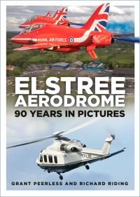 Book Cover for Elstree Aerodrome by Richard Riding, Grant Peerless