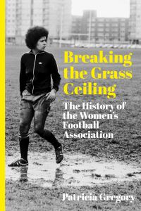 Book Cover for Breaking the Grass Ceiling by Patricia Gregory