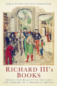Book Cover for Richard III's Books by Anne F Sutton, Livia VisserFuchs