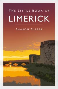 Book Cover for The Little Book of Limerick by Sharon Slater