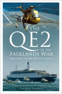 Book Cover for The QE2 in the Falklands War by Ronald W Warwick, David Humphreys