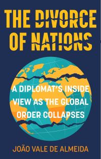 Book Cover for The Divorce of Nations by João Vale de Almeida