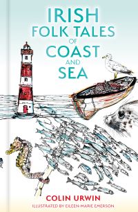 Book Cover for Irish Folk Tales of Coast and Sea by Colin Urwin