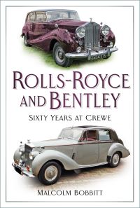 Book Cover for Rolls-Royce and Bentley by Malcolm Bobbitt