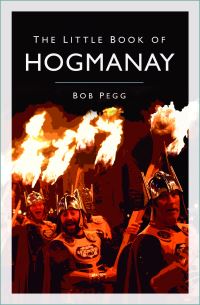 Book Cover for The Little Book of Hogmanay by Bob Pegg