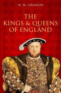 Book Cover for The Kings and Queens of England by W M Ormrod