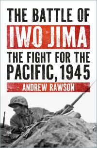 Book Cover for The Battle of Iwo Jima by Andrew Rawson