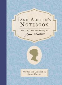 Book Cover for Jane Austen's Notebook by Sophie Collins