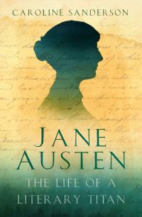 Book Cover for Jane Austen by Caroline Sanderson