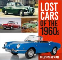 Book Cover for Lost Cars of the 1960S by Giles Chapman