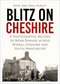 Book Cover for Blitz on Cheshire by Paul Hurley, Rose Hurley