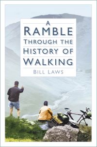 Book Cover for A Ramble Through the History of Walking by Bill Laws