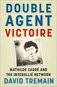 Book Cover for Double Agent Victoire by David Tremain