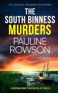 Book Cover for The South Binness Murders by Pauline Rowson