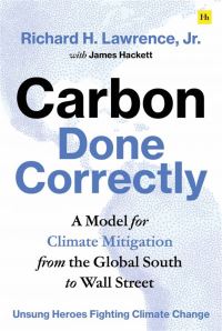 Book Cover for Carbon Done Correctly by Richard H Lawrence