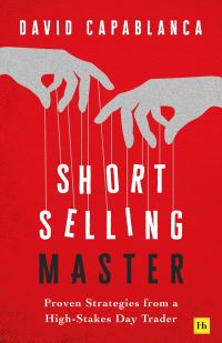 Book Cover for Short Selling Master by David Capablanca