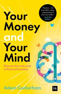 Book Cover for Your Money and Your Mind by Adam Cockerham
