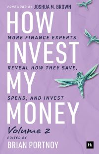 Book Cover for How I Invest My Money. Volume 2 by Brian Portnoy