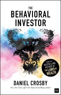 Book Cover for The Behavioral Investor by Daniel Crosby