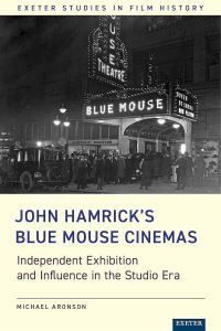 Book Cover for John Hamrick's Blue Mouse Cinemas by Michael Aronson