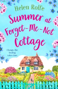Book Cover for Summer at Forget-Me-Not Cottage by Helen J Rolfe