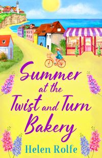 Book Cover for Summer at the Twist and Turn Bakery by Helen J Rolfe