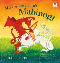 Book Cover for Mwy O Straeon O'r Mabinogi by Siân Lewis