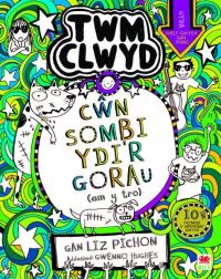 Book Cover for Cwn Sombi Ydi'r Gorau by Liz Pichon