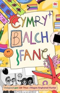 Book Cover for Cymry. Balch. Ifanc by Amrywiol