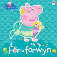 Book Cover for Peppa Y Fôr-Forwyn by AstleyBakerDavies