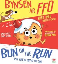 Book Cover for Bynsen Ar Ffo / Bun on the Run by Smriti Halls