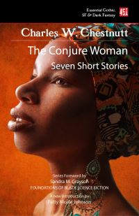 Book Cover for The Conjure Woman by Charles W Chesnutt