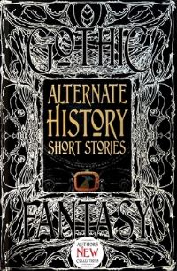 Book Cover for Alternate History Short Stories by 