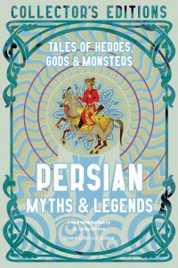 Book Cover for Persian Myths & Legends by Jake Jackson
