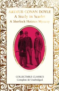 Book Cover for A Study in Scarlet by Arthur Conan Doyle, Judith John