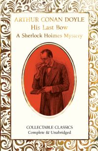 Book Cover for His Last Bow by Arthur Conan Doyle