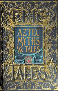 Book Cover for Aztec Myths & Tales by Jake Jackson